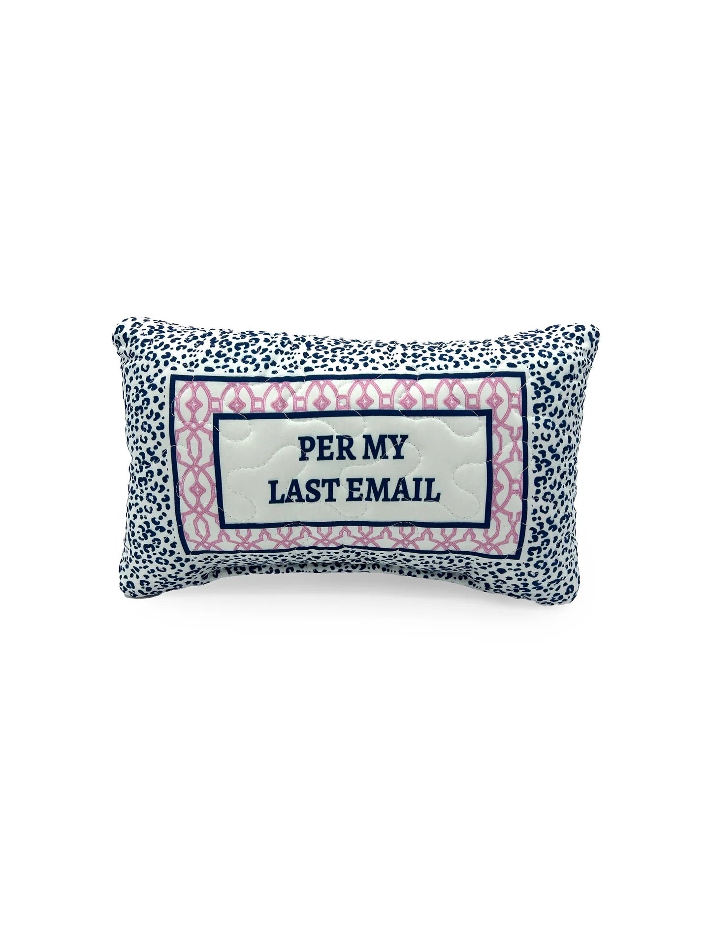 Per My Last Email Pillow